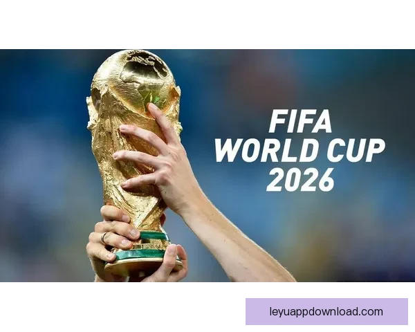 2026年世界杯经典对决盘点：激情时刻与历史性瞬间的完美呈现